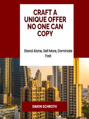 cover image of Craft a Unique Offer No One Can Copy